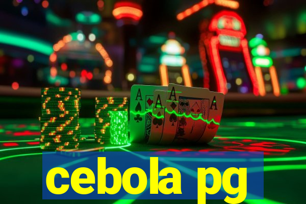 cebola pg